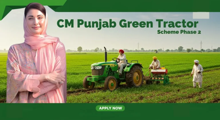 CM Punjab Green Tractor Scheme Phase 2 – 2025 Updates, Benefits & Registration Guide