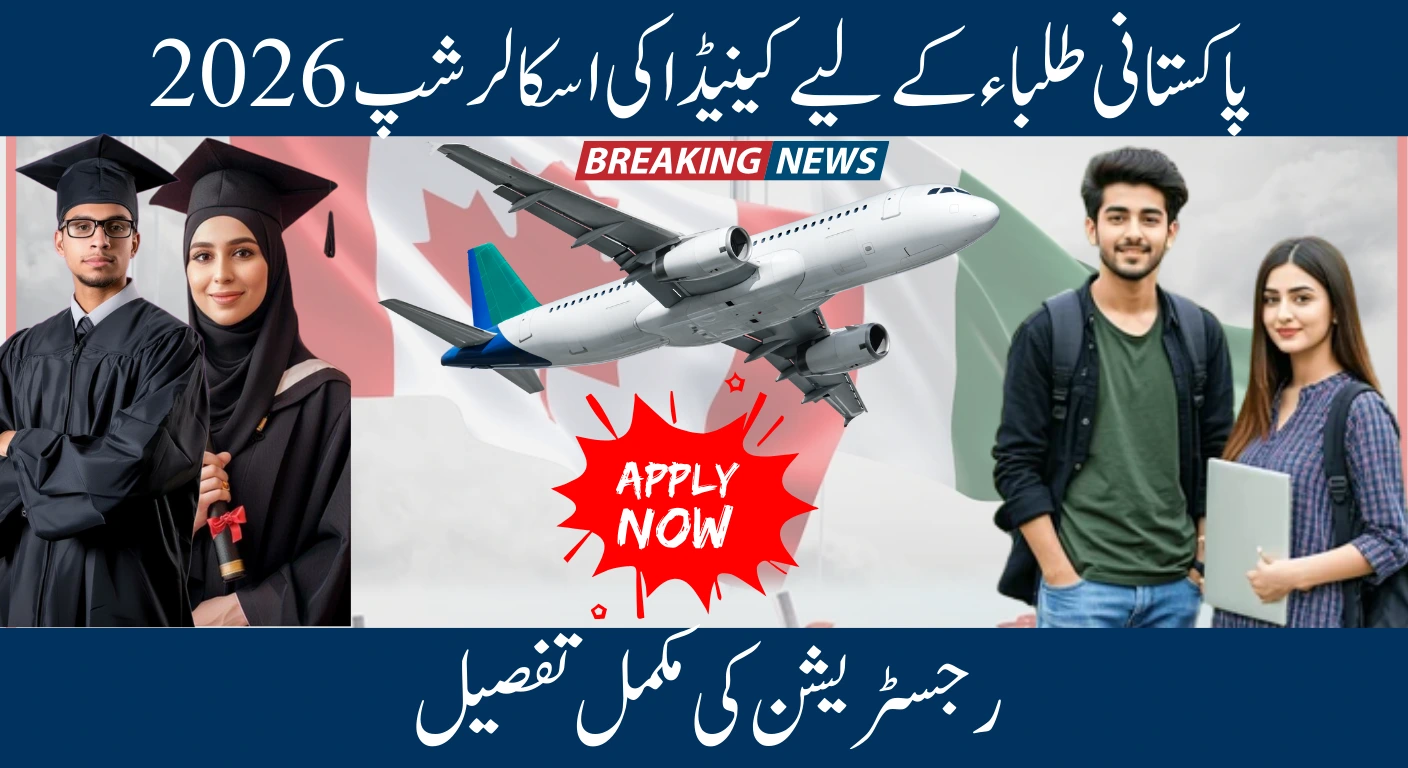 Pakistani students in Canada on scholarship 2026